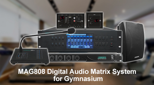 MAG808 Système de matrice audio numérique pour le gymnase