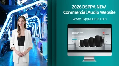 DSPPA | Launches New Commercial Audio Website to Expand Its Professional Audio Ecosystem - 翻译中...